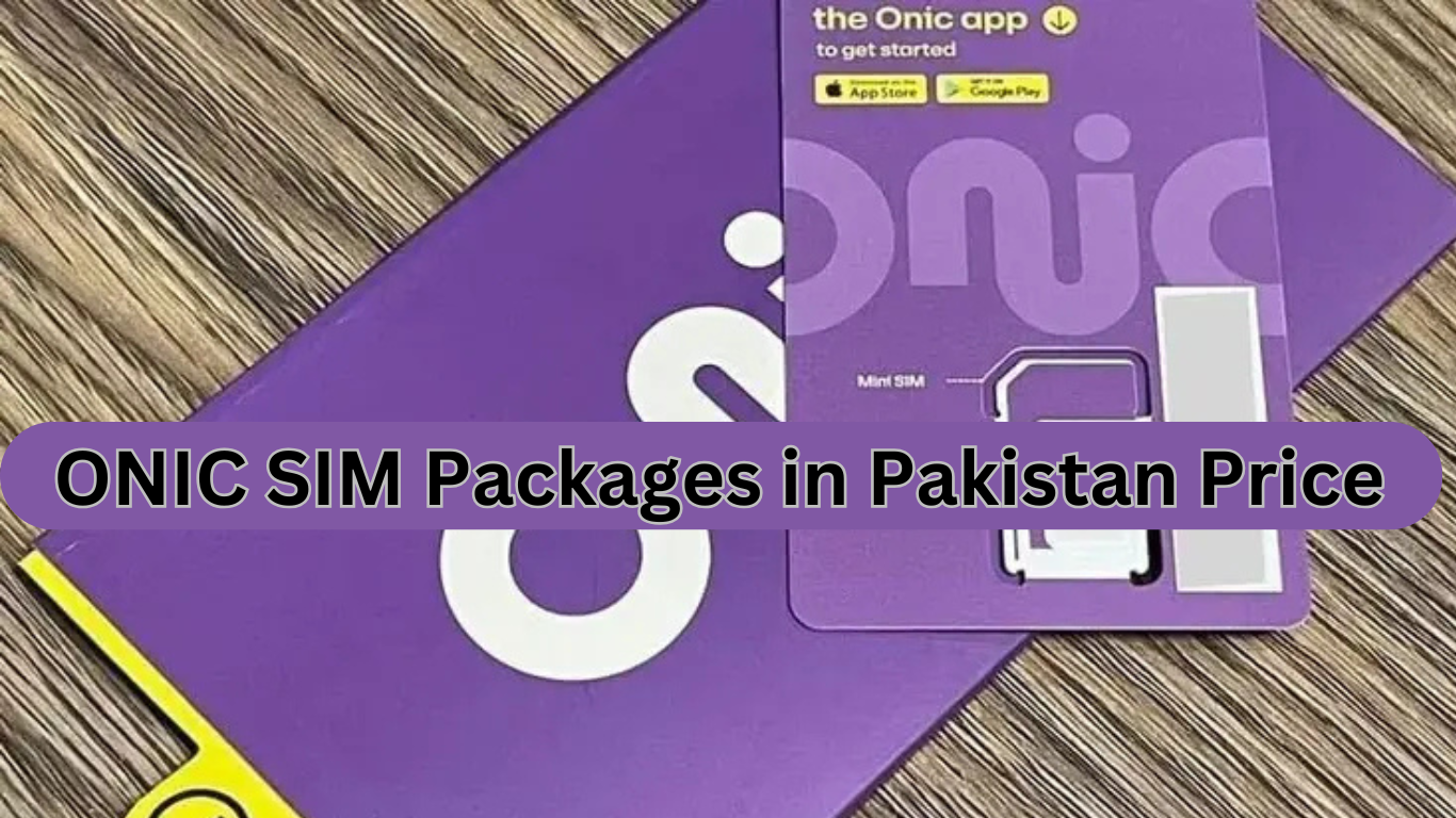 ONIC SIM Packages in Pakistan Price