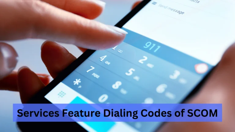 Services Feature Dialing Codes of SCOM