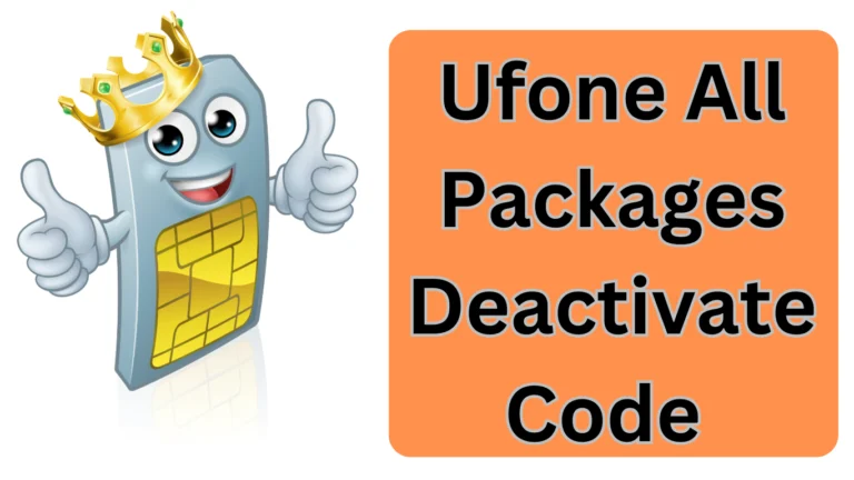 Ufone All Packages Deactivate Code