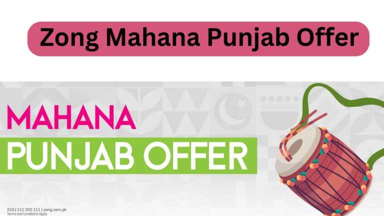 Zong Mahana Punjab Offer